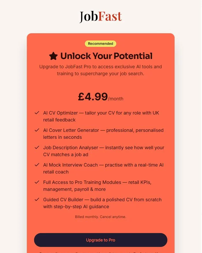 The JobFast Pro upgrade page, showing a £4.99 per month plan, the six Pro features it unlocks and an Upgrade to Pro button.